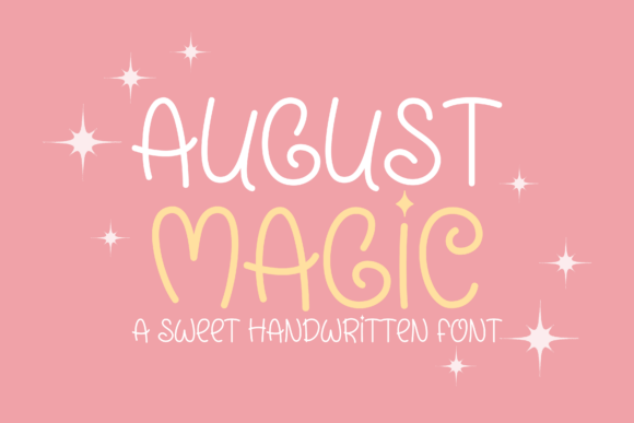 August Magic: A Handwritten Typeface for Modern Editorial Design