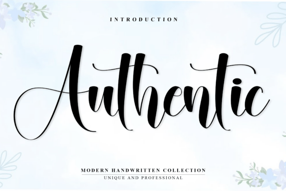 Authentic1: A Modern Script Typeface for Campaign Design
