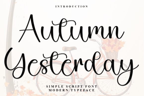Autumn Yesterday Typeface Review: Elevating Seasonal Campaigns