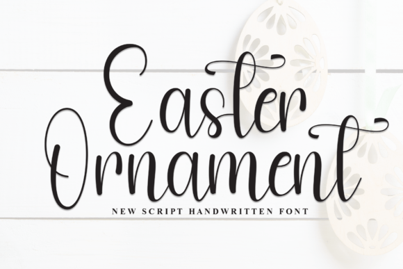 Easter Ornament: The Script Font That Elevates Campaign Visuals
