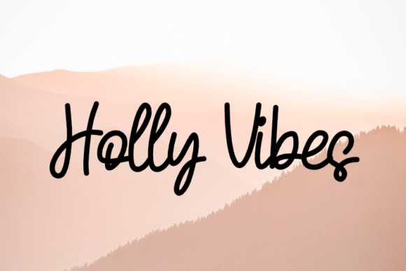 Holly Vibes: The Perfect Script Font for Polished Small Business Branding