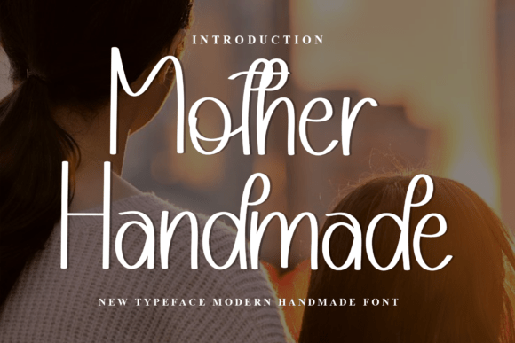 Mother Handmade: A Festive Typeface for Holiday Branding