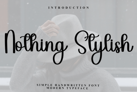 Nothing Stylish Typeface Review for Digital Branding