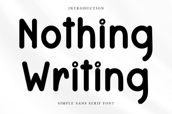 Nothing Writing: The Sweet Handwritten Font for Crafters and Sellers