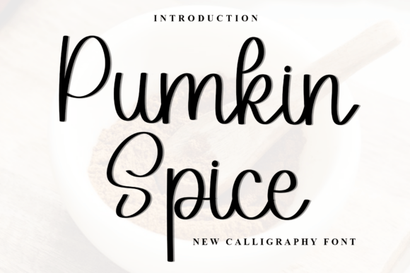 Pumkin Spice: A Warm Script Font for Editorial Design