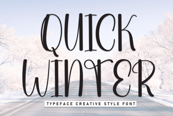 Quick Winter Typeface: A Playful Display Font for Digital Brands