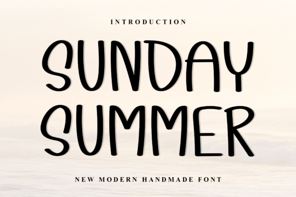 Sunday Summer Typeface: A Soft, Handmade Font for Labels and Branding