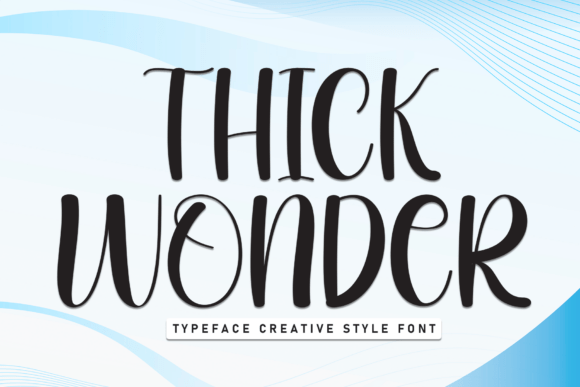 Thick Wonder: A Friendly Typeface for Modern Editorial Design