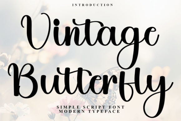 Vintage Butterfly: The Script Amp Typeface for Clearer Campaigns