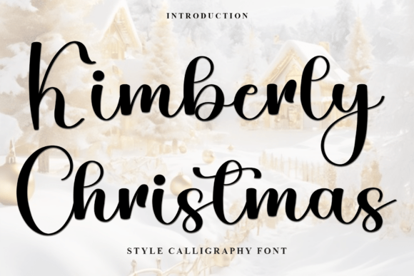 Why Kimberly Christmas Is the Perfect Typeface for Your Brand